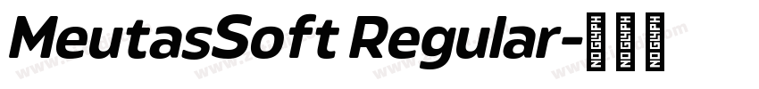 MeutasSoft Regular字体转换